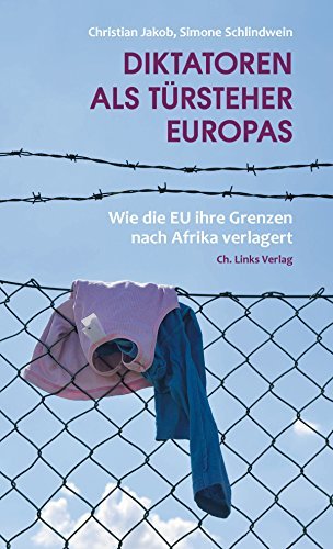 Diktatoren als Türsteher Europas