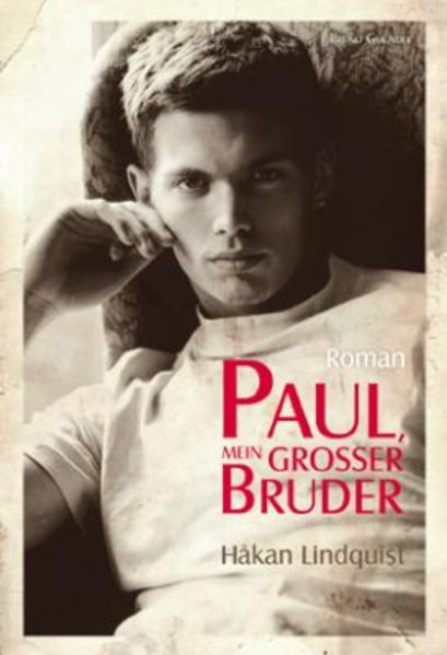 Paul. Mein großer Bruder