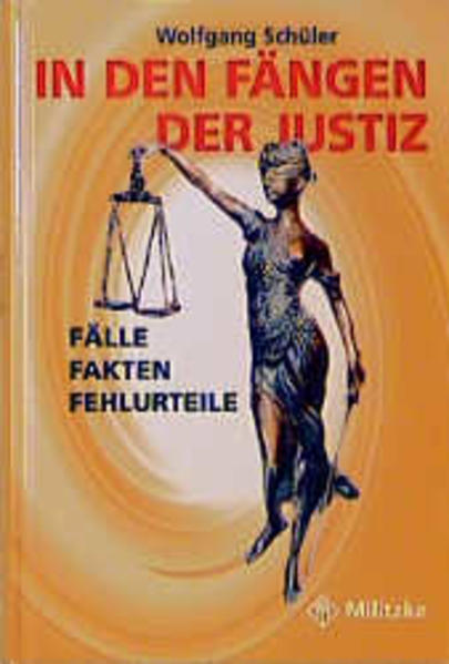 In den Fängen der Justiz