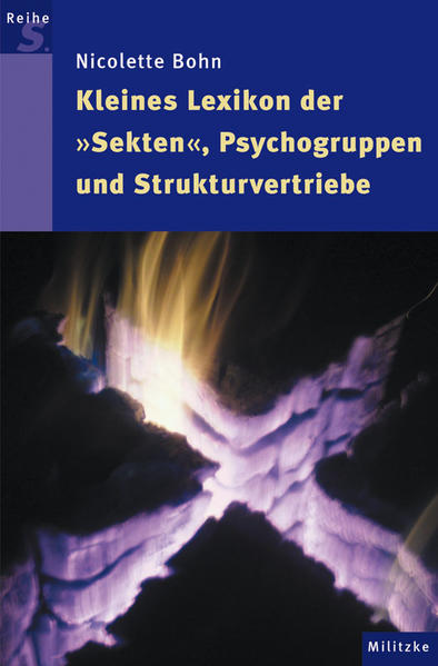 Kleines Lexikon der "Sekten", Psychogruppen und Strukturvertriebe
