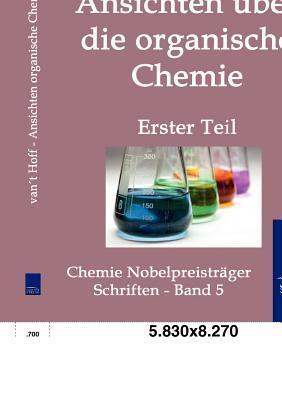 Ansichten über die organische Chemie