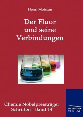 Das Fluor Und Seine Verbindungen