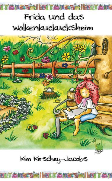 Frida und das Wolkenkuckucksheim