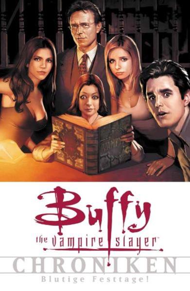Buffy The Vampire Slayer Chroniken