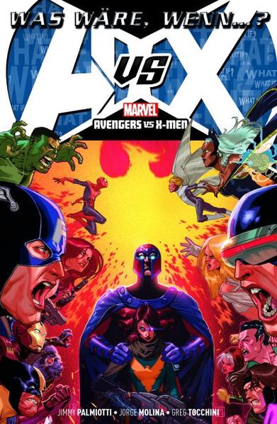 Was wäre wenn... Avengers vs. X-Men
