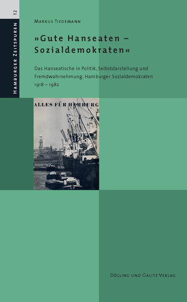 »Gute Hanseaten – Sozialdemokraten«