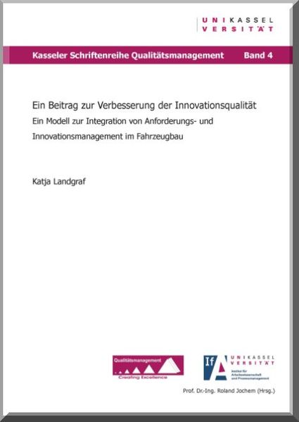 Ein Beitrag zur Verbesserung der Innovationsqualität