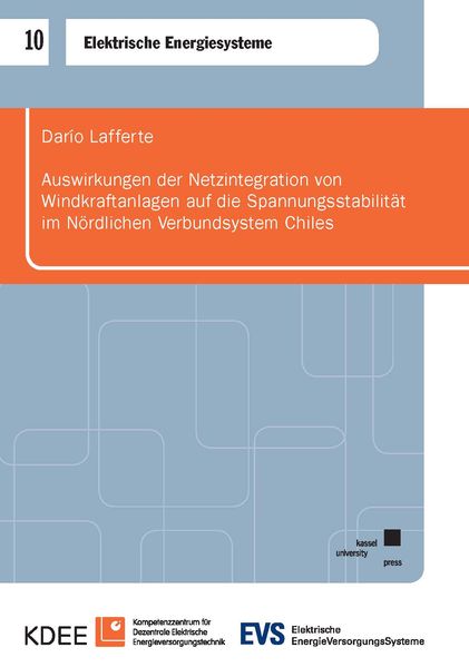 Auswirkungen der Netzintegration von Windkraftanlagen auf die Spannungsstabilität im Nördlichen Verbundsystem Chiles