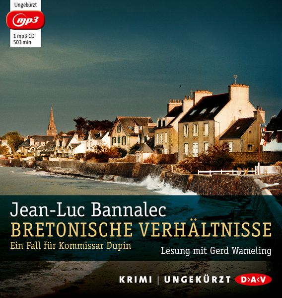 Bretonische Verhältnisse. Ein Fall für Kommissar Dupin