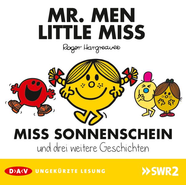 Mr. Men und Little Miss – Miss Sonnenschein und drei weitere Geschichten