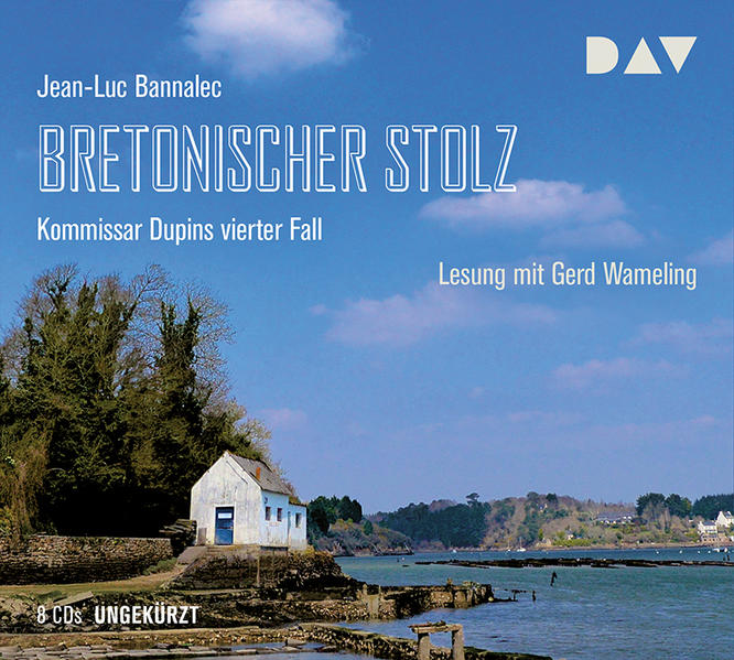 Bretonischer Stolz. Kommissar Dupins vierter Fall