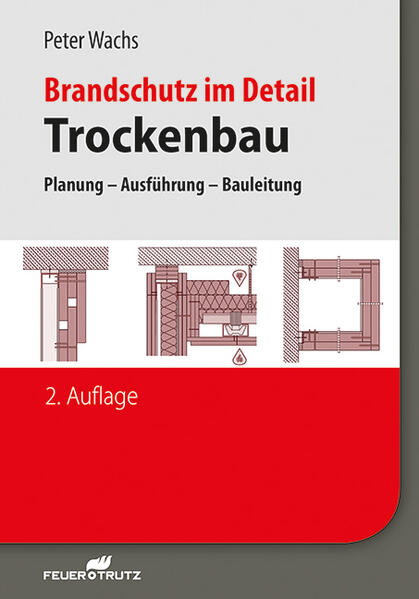 Brandschutz im Detail – Trockenbau