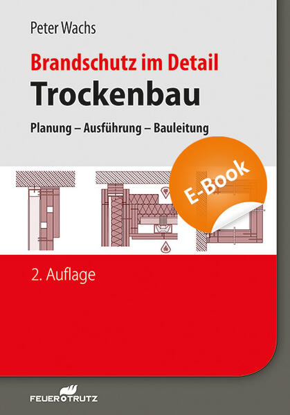 Brandschutz im Detail – Trockenbau - E-Book (PDF)