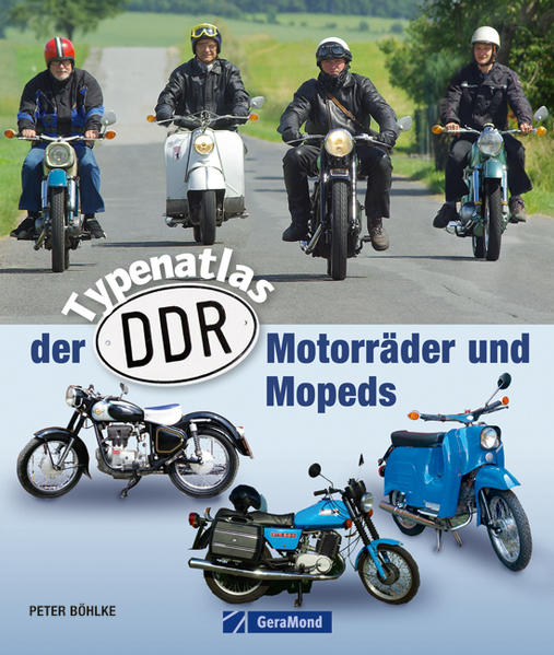 Typenatlas der DDR-Motorräder und Mopeds (Geramond)