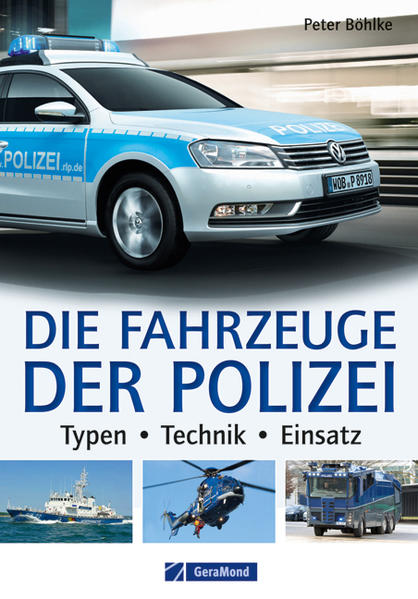 Die Fahrzeuge der Polizei