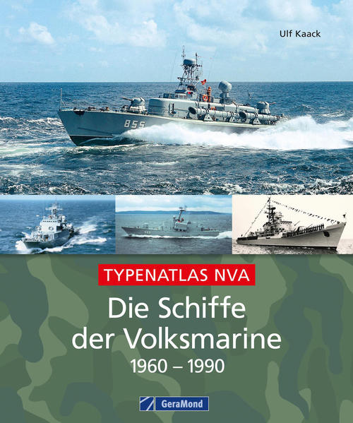 Die Schiffe der Volksmarine 1960–1990