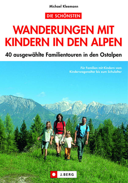 Wanderungen mit Kindern in den Alpen