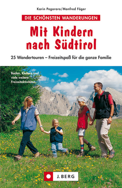 Mit Kindern nach Südtirol
