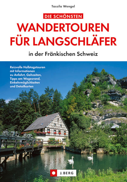 Die schönsten Wandertouren für Langschläfer