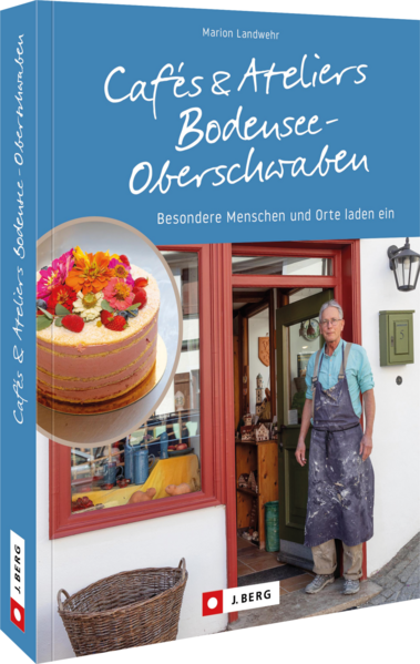Cafés und Ateliers Bodensee-Oberschwaben