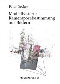 Modellbasierte Kameraposebestimmung aus Bildern