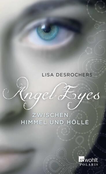 Angel Eyes: Zwischen Himmel und Hölle