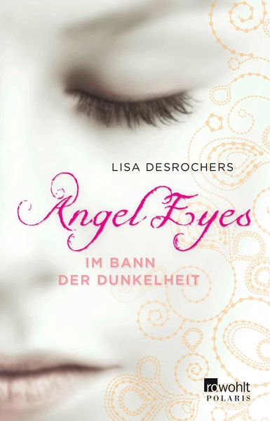 Angel Eyes: Im Bann der Dunkelheit