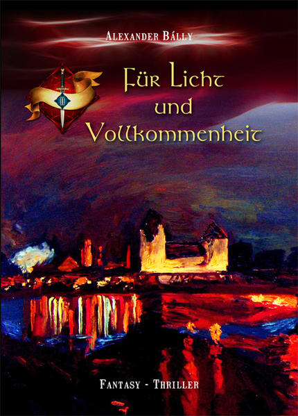 Für Licht und Vollkommenheit