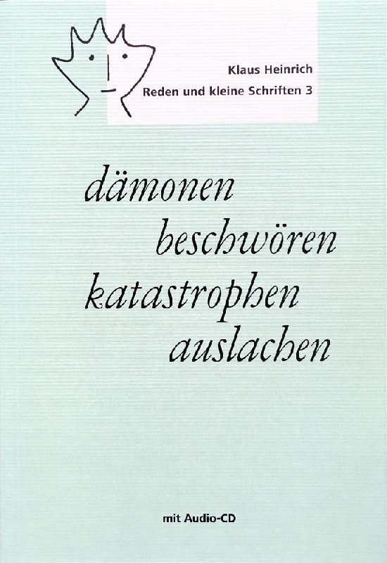 dämonen beschwören - katastrophen auslachen