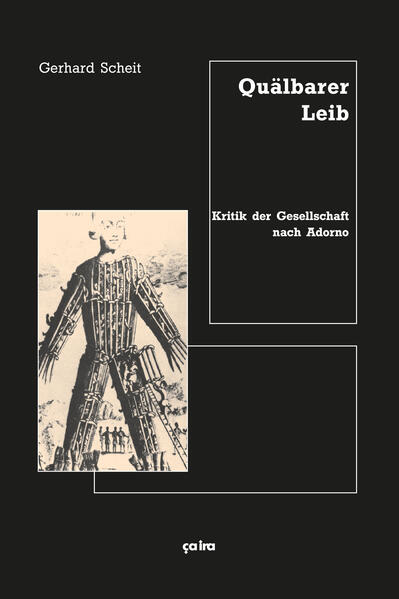 Quälbarer Leib