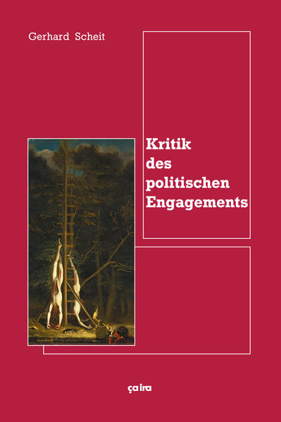 Kritik des politischen Engagements