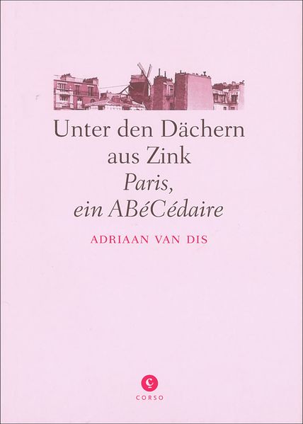 Unter den Dächern aus Zink