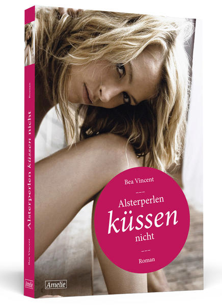 Alsterperlen küssen nicht