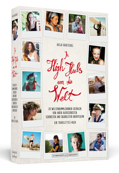 In High Heels um die Welt