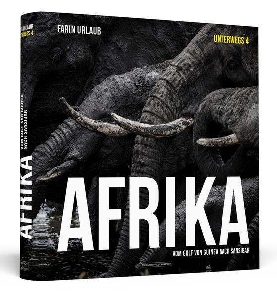 Afrika: Vom Golf von Guinea nach Sansibar | Unterwegs 4 - Fotografien | unsignierter Einzelband