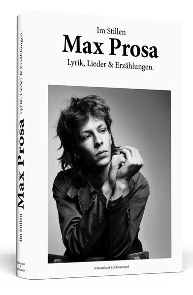 Max Prosa: Im Stillen