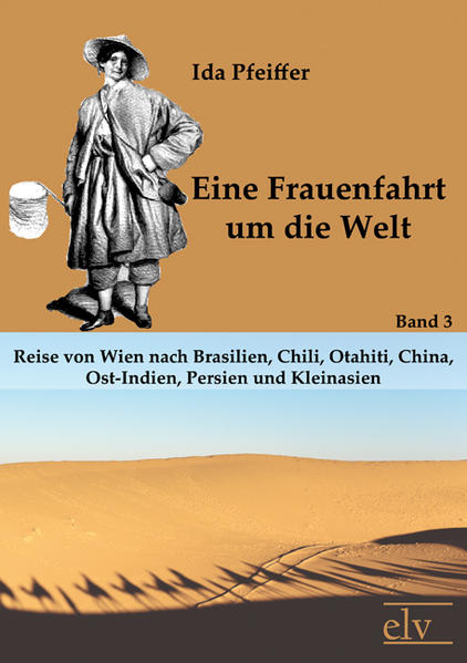 Eine Frauenfahrt um die Welt