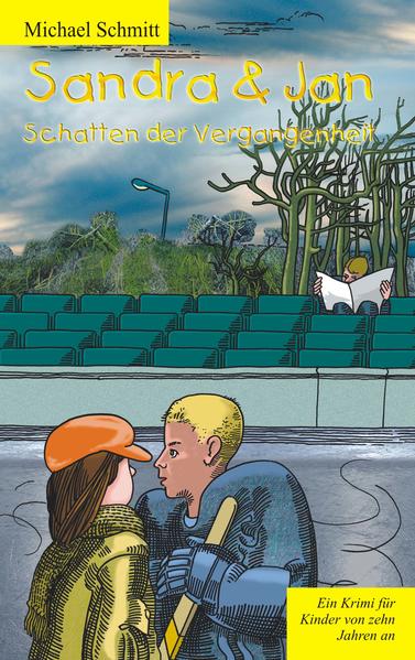Sandra & Jan - Schatten der Vergangenheit