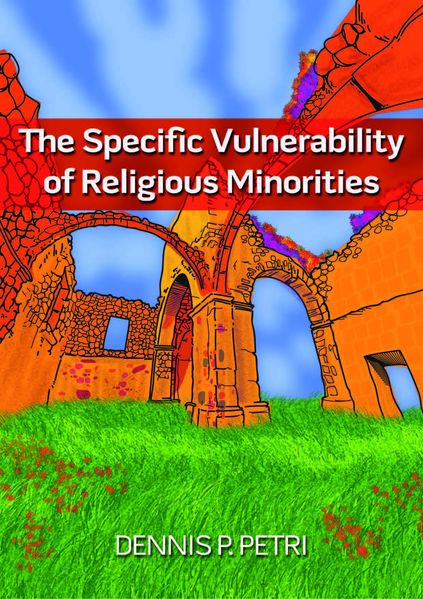 The Specific Vulnerability of Religious Minorities