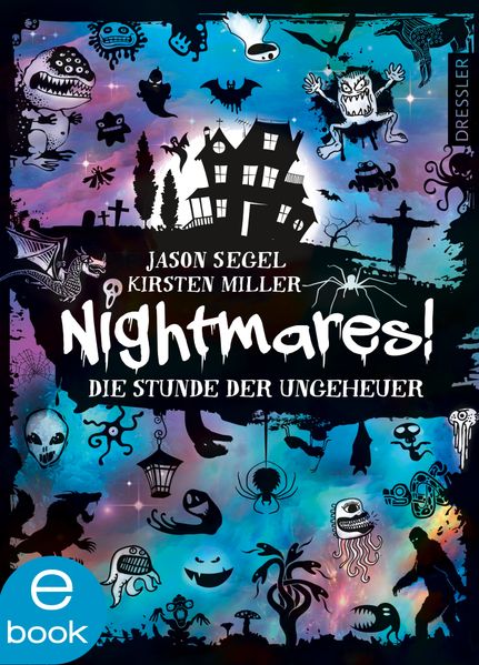 Nightmares! Die Stunde der Ungeheuer