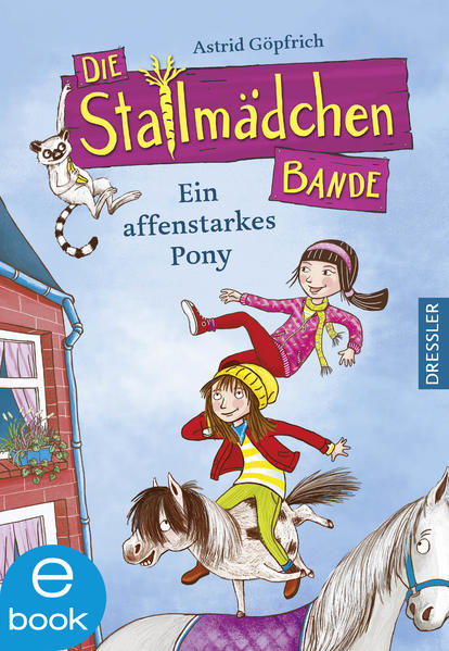 Die Stallmädchenbande - Ein affenstarkes Pony