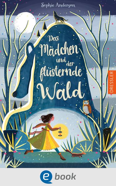 Das Mädchen und der flüsternde Wald