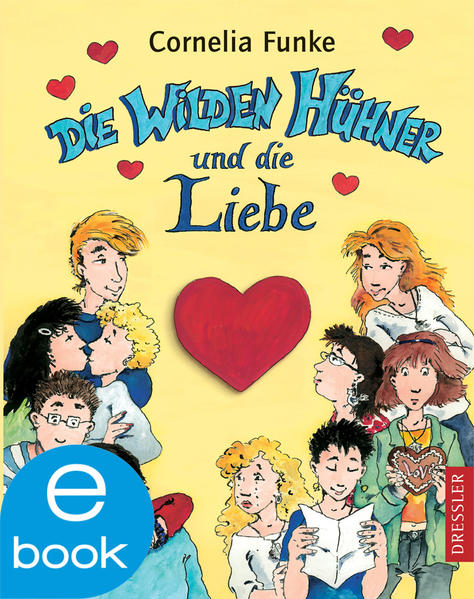 Die Wilden Hühner und die Liebe
