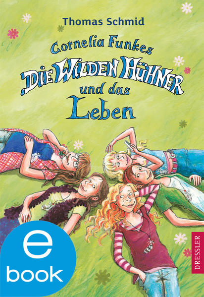 Die Wilden Hühner und das Leben