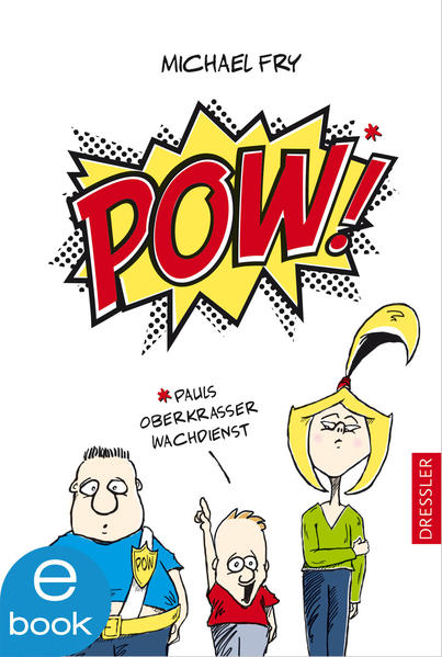 POW! - Pauls oberkrasser Wachdienst