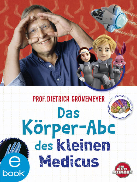 Das Körper-Abc des kleinen Medicus