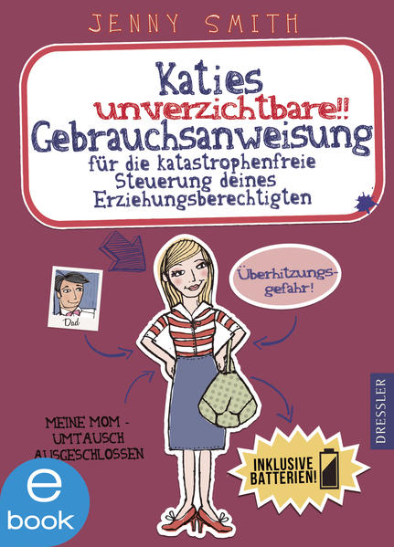 Katies unverzichtbare Gebrauchsanweisung
