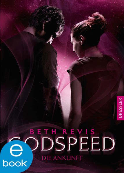 Godspeed - Die Ankunft
