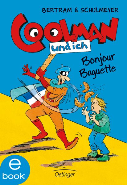 Coolman und ich. Bonjour Baguette