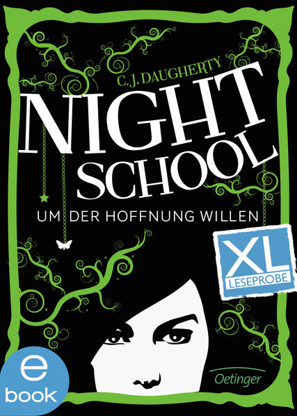 Night School. Um der Hoffnung willen. Leseprobe